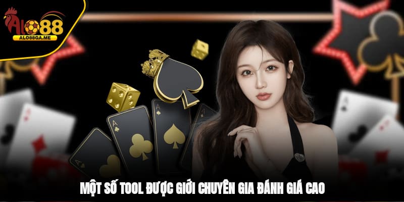 Một số tool được giới chuyên gia đánh giá cao